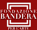 Clicca qui per raggiungere il sito web della Fondazione Bandera