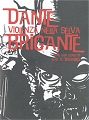 Dante brigante - Violenza nella selva